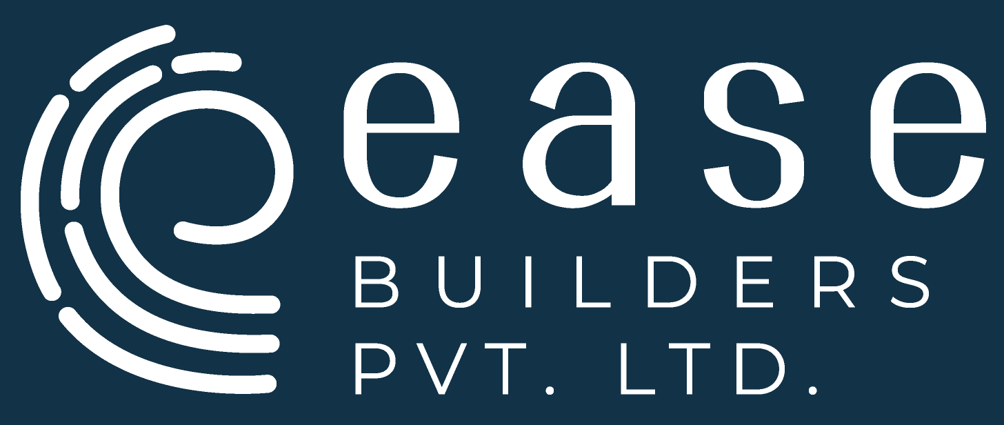 Ease Builders Pvt Ltd
